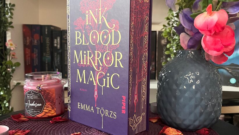 Buchrezension: Ink Blood Mirror Magic