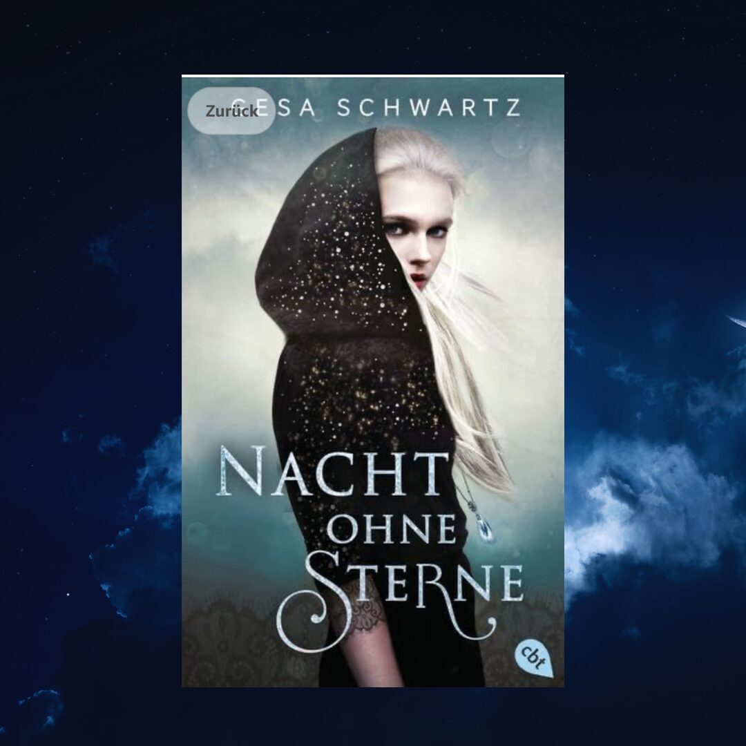 Das Bild zeigt das Cover eines Buches mit dem Titel "Nacht ohne Sterne" von Gesa Schwartz. Auf dem Cover ist eine Frau mit langen, blonden Haaren abgebildet, die einen schwarzen Umhang trägt, der mit kleinen, leuchtenden Punkten verziert ist, die an Sterne erinnern. Der Hintergrund ist in einem nebligen Blau gehalten. Der Name der Autorin steht oben auf dem Cover, und das Logo des Verlags "cbt" befindet sich unten rechts.